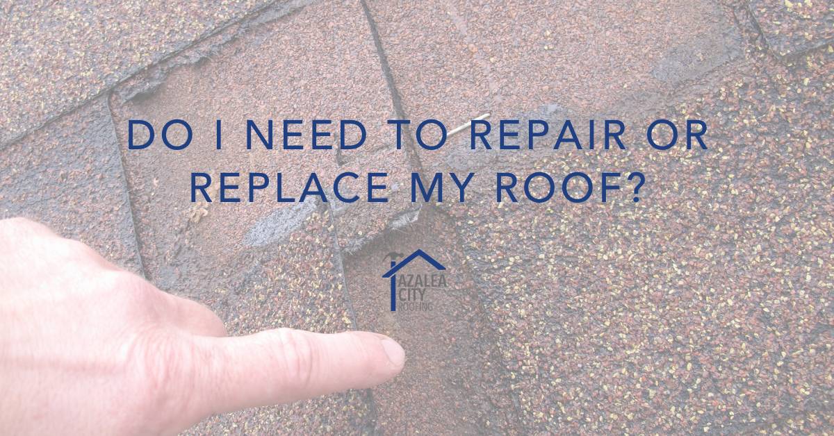 Repair or Replace Roof