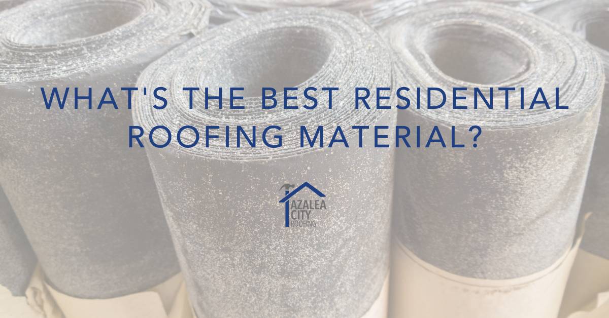 residential roofing material