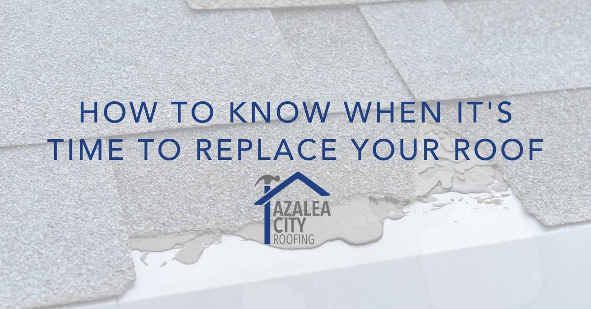 How to know when it's time to replace your roof