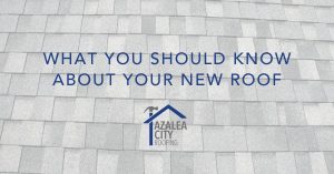 What You Should Know About Your New Roof